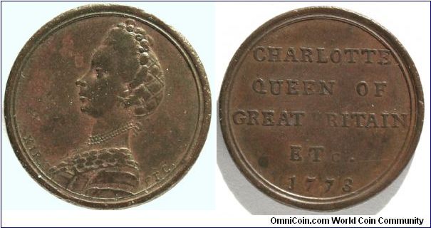Sentimental token:
QUEEN CHARLOTTE 1773, by Kirk for The Sentimental Magazine. 1 of a set of 13 Bronze 26mm.
