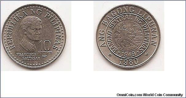 10 Sentimos
KM#226
Copper-Nickel, 18 mm. Obv: Head 3/4 right Rev: Redesigned
bank seal within circle Note: Varieties with thick and thin legends
exist for coins with BSP mint mark.