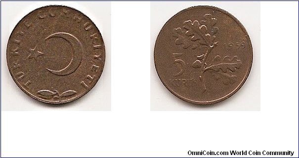 5 Kurus
KM#890.1
2.5000 g., Bronze, 17 mm. Obv: Crescent and star Rev: Oak
branch divides value and date