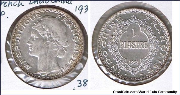 FRENCH -INDO CHINA
 1 PIASTRE