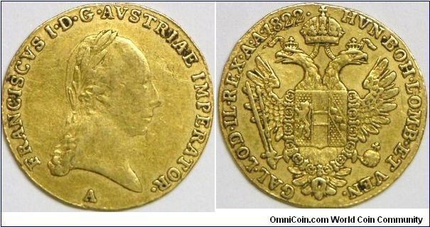 Austria Trade Coinage. Franz I, Austrian Emperor (1806 - 1835), 1 Ducat, 1822A. 3.4g, 0.9860 Gold, .1106 Oz. AGW. VF+. [SOLD]