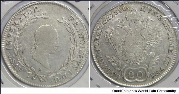 Austria Empire, Franz I - Austrian Emperor (1806 - 1835), 20 Kreuzer, 1826A. Small bust with short hair. 6.6800 g, 0.5830 Silver, .1252 Oz. ASW. F. [SOLD]