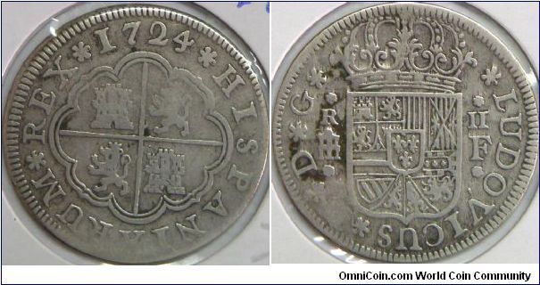 Earlier kingdom real coinage, Louis I, 2 Reales, 1724F. 6.7700 g, 0.9030 Silver, .1965 Oz. ASW. Good Fine. [SOLD]