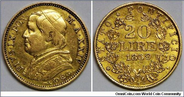 Italian States - Papal States, Pius IX (1846 - 1878), 20 LIRE, 1869-XXIVR. 6.4g, 0.9000 Gold, .1866 Oz. AGW. Mintage: 76,000 units. VF+. (Note: After 11 Feb 1929, by which Italy recognized the sovereignty and independence of the new Vatican City state). Scarce.