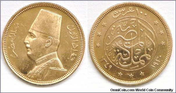Kingdom (1922 - 1952) - Fuad I (AH1341 - 1372/ 1922 - 1936 AD), Military Uniform Bust, 100 Piastres, AH1349 (1930). 8.5g, 0.8750 Gold, .2391 Oz. AGW. Fuad was originally the Sultan of Egypt, but changed his title to king, when Great Britain formally recognized Egyptian independence in 1922. Yet Fuad was a ruler in name only, since Britain pulled the strings. Britain controlled the Suez Canal, Sudan, and Egyptian foreign policy. PROOF-LIKE BORDERLINE UNC.