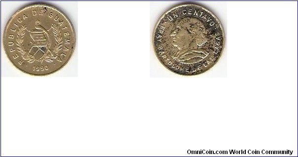 GUATEMALA 

1990

ONE

CENTAVO

COIN

 

REVERSE: FRAY BARTOLOME DE LAS CASAS 

EDGED:      PLAIN

METAL:     BRASS