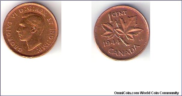 CANADA

1944

ONE 

CENT

COIN

 

OBVERSE:   KING GEORGE VI

EDGED:       PLAIN

WEIGHT:     3.2400 GMS.

METAL:       BRONZE