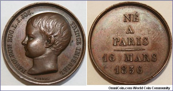 Napoleon IV. Birth Medal: Obv. NAPOLEON EUG.L.J.JOS.  PRINCE IMPERIAL. Rev. NE A PARIS 16 MARS 1856. by Borrel 24mm bronze.