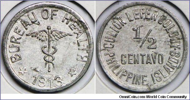 Culion Island, Culion Leper Colony, Philippine Commission of Public Health, Leprosarium Coinage. 1/2 Centavo, 1913. One Year Type. Aluminium. Mintage: 17,000 units. XF+.