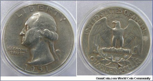 George Washington Quater, 25 Cents. 1951S-Mintmark: S (for San Francisco, CA) below the wreath on the reverse. Mintage:
Circulation strikes: 9,048,000
Proofs: 0.
Metal Content:
Silver - 90%
Copper - 10%