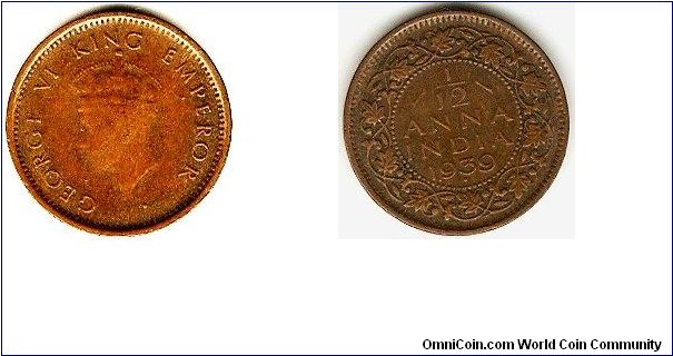 British India
1/12 anna
George VI king emperor (first head)
bronze