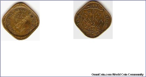 British India
1/2 anna
George VI king emperor
.INDIA. (with dots before and after INDIA)
nickel-brass