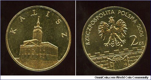 2 Zloty 
Historical Cities in Poland
Kalisz
Town Hall
Eagle above battlements & gateway, value & date