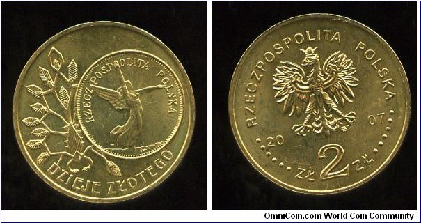 2 Zloty 
History of the Polish Zloty  
Image of the reverse of the 5 zl coin of 1928 (Nike) In the background, a plant-like motif
Eagle, value & date