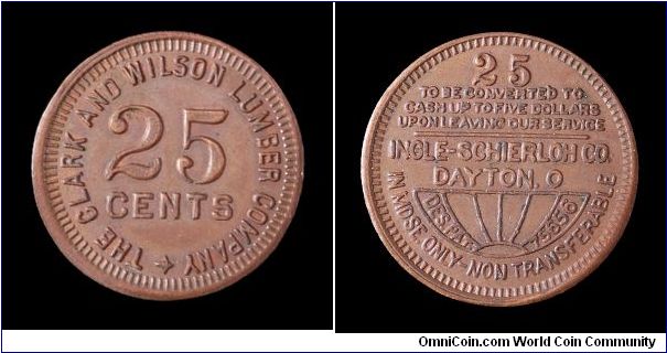 Clark and Wilson Lumber Co., Prescott, Oregon, 25 cent token.