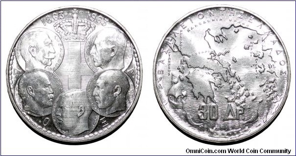 GREECE (KINGDOM)~30 Drachmai 1963. 100th Anniversary of the Greek Kingdom.