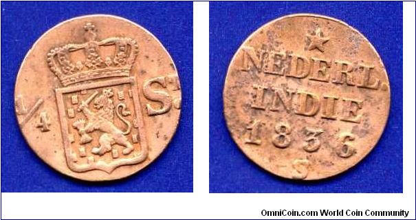 1/4 Stiver (duit).
Netherland East India.


Cu.