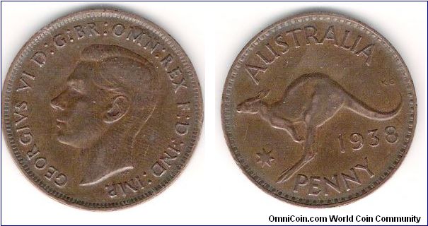 1 penny.  
King GEORGE VI - Design by Thomas Humphrey Paget.
Legend: GEORGIVS VI D: G: BR: OMN: REX F: D: IND: IMP.
Kangaroo - Design by George Kruger Gray.
Legend: AUSTRALIA - PENNY - 1938
Bronze - 97% Copper, 2.5% Zinc, 0.5% Tin
Mintage:	Circulation: 5,552,400 - Melbourne mint.