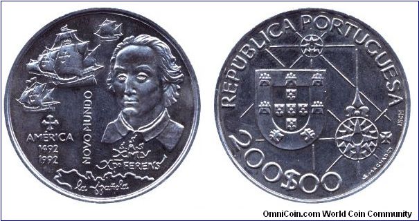 Portugal, 200 escudos, 1992, Cu-Ni, 1492 - America Novo Mundo - Columbus and ships.                                                                                                                                                                                                                                                                                                                                                                                                                                 