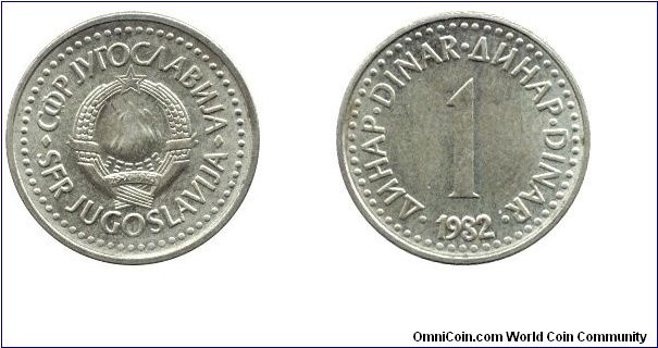 SFR Yugoslavia, 1 dinar, 1982, Ni-Brass.                                                                                                                                                                                                                                                                                                                                                                                                                                                                            