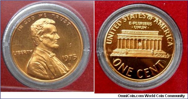 Lincoln One Cent.
1975S-Mintmark: S (for San Francisco, CA) below the date.
 PROOF SET. 
Metal content:
Copper - 95%
Tin and Zinc - 5%