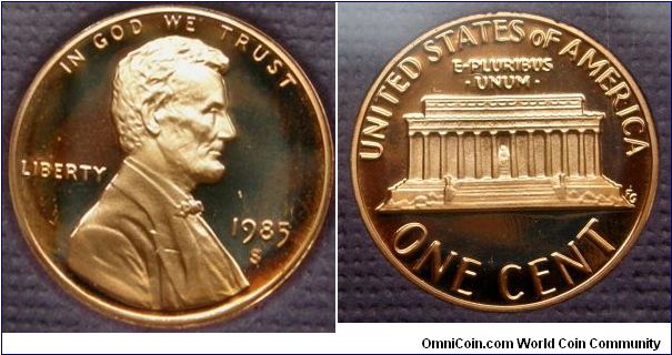 Lincoln One Cent.
1985S-Mintmark: S (for San Francisco, CA) below the date. Metal content:
Pure Copper plating over:
Zinc - 99.2%
Copper - 0.8%.Proof Set.