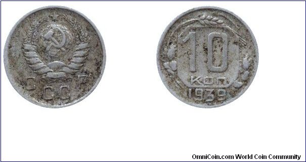 Soviet Union, 10 kopeks, 1939, Cu-Ni.                                                                                                                                                                                                                                                                                                                                                                                                                                                                               