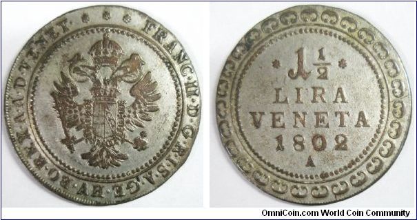 Italian States - Venice, Franz II (of Austria) (1798 - 1806), 1-1/2 Lire, 1802A. 8.4900 g, 0.2500 Silver, .0682 Oz. ASW. Obverse: Imperial eagle. Reverse: Value, date within ornate border. Mint: Vienna. Good VF.