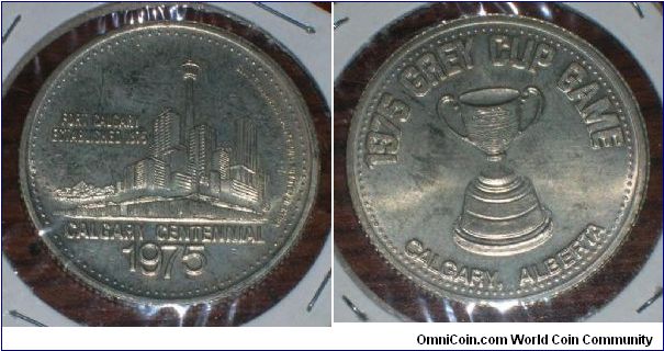 1 Dollar Token
Calgary, Alberta
Grey Cup