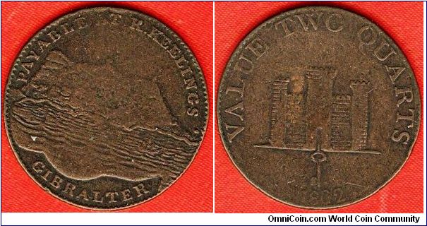 2 quarts token
state shield with castle and key
rock of Gibraltar
Payable at R.Keelings - Gibralter
