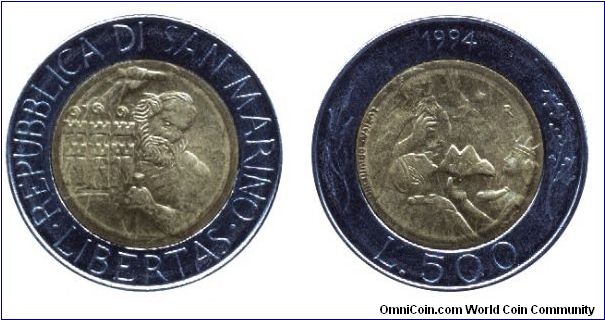 San Marino, 500 liras, 1994, Steel-Al-Bronze, bi-metallic, San Marino receiving  Mt. Titano.                                                                                                                                                                                                                                                                                                                                                                                                                        