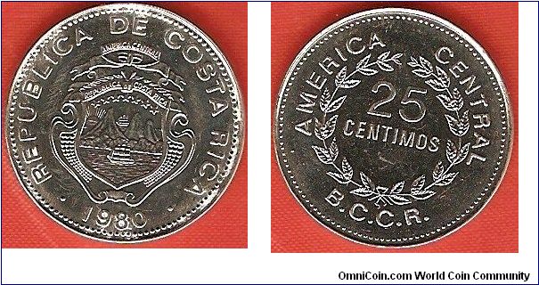 25 centimos
America Central
Banco Central de Costa Rica (B.C.C.R.)
nickel-clad steel
