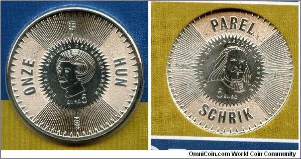 5 Euros

400th Anniversary of Michiel De Ruyter
Portrait of Queen Beatrix
Portrait of Lieutenant-Admiral  Michiel De Ruyter