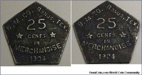 B.M. Co Bonus Texas. Bonus was a company town built and operated by William Thomas Eldridge. Later he Partnered with the Kempner family and started Imperial Sugar in Sugar Land Texas. Both obverse and reverse the same. White metal composition.