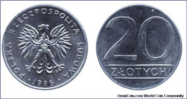 Poland, 20 zlotych, 1985, Cu-Ni, People's Republic of Poland.                                                                                                                                                                                                                                                                                                                                                                                                                                                       