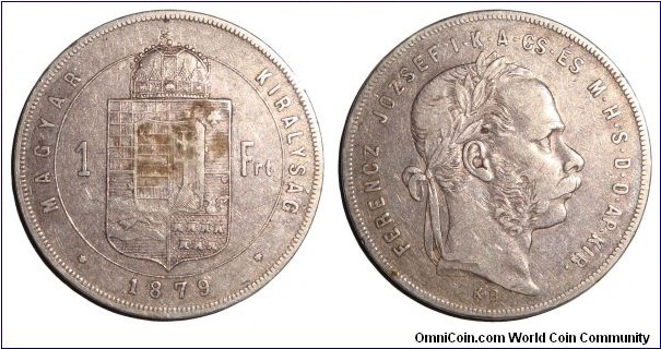 HUNGARY (EMPIRE)~1 Forint 1879. Under  Emperor: Franz Josef.