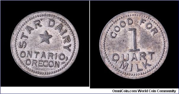 Milk token from Star Dairy, Ontario, Oregon. Aluminum