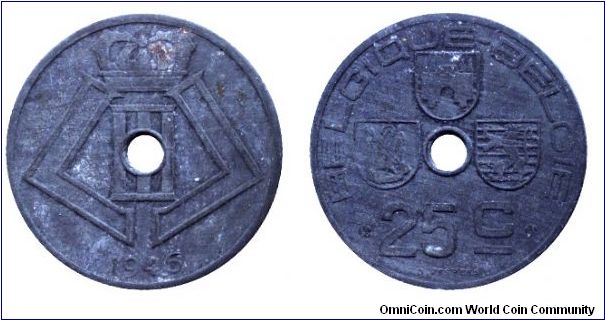 Belgium, 25 centimes, 19746, Zn, holed, WWII issue.                                                                                                                                                                                                                                                                                                                                                                                                                                                                 