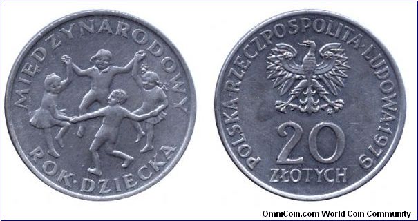 Poland, 20 zlotych, 1979, Cu-Ni, Internation Year of the Children, People's Republic of Poland.                                                                                                                                                                                                                                                                                                                                                                                                                     