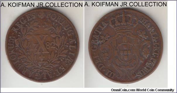 KM-262, 1782 Portugal 10 (X) reis; copper, plain edge; Maria and Peter III, very good to fine.