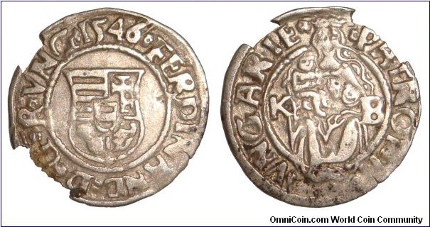 HUNGARY (KINGDOM)~AR Denar 1546. Under King: Ferdinand Habsburg I.