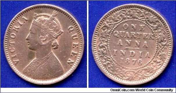 1/4 anna.
Victoria (1837-1901) Queen.


Cu.