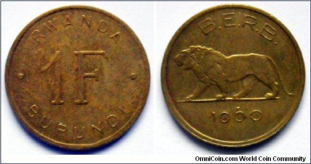 1 franc for two Belgian Mandate Territories of Rwanda and Burundi.