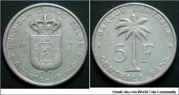 5 franc.
Belgian Congo,
Ruanda - Urundi.