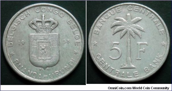5 franc.
Belgian Congo,
Ruanda - Urundi.