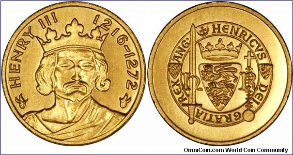 Henry III on a miniature gold medallion, issued in 1972 for the Queen's Silver Jubilee, issued in 1972 for the Queen's Silver Jubilee, issued in 1972 for the Queen's Silver Jubilee, issued in 1972 for the Queen's Silver Jubilee, issued by John Pinches in 1972 for the Queen's Silver Jubilee. Part of a set of 43 struck in 22ct gold, diameter 12.95mms, weight each 3.05 grams, total fine gold content 3.86 troy ounces.