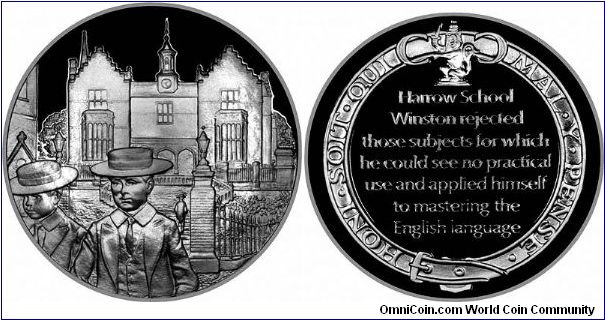 'At Harrow School, Winston rejected those subjects for which he could see no practical use and applied himself to mastering the English language.', according to the reverse of this 1976 Pinches silver medallion issued for the Churchill Centenary Trust.