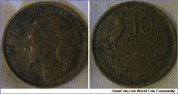 1952 B 10 francs, scarcer mint, strnage corrosion lets it down but still.