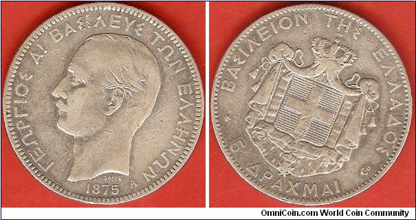 Kingdom of Greece
5 drachmai
George I
struck at the Paris Mint
0.900 silver