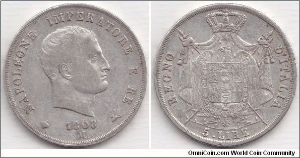 Kingdom of Napoleon, Napoleon I, 5 Lire, 1808M. 25g, 0.9000 Silver, .7234 oz. ASW., 37mm. Mint: Milan. Note: Letters in legend smaller, edge inscription incuse, small. Nice very fine to about extra fine. [SOLD]